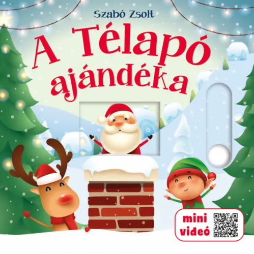 A Télapó ajándéka Szuper ajánlat