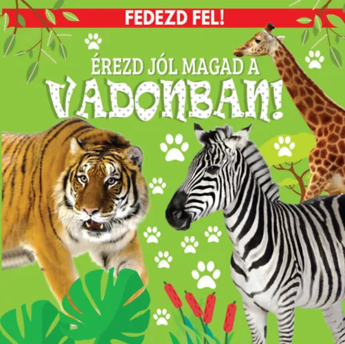 Biztonságos fizetés Érezd jól magad a vadonban!