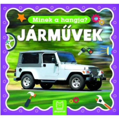 Járművek - Minek a hangja? Kedvezményes ár