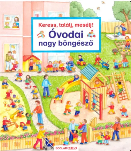 Expressz kézbesítés Keress, találj, mesélj! Óvodai nagy böngésző