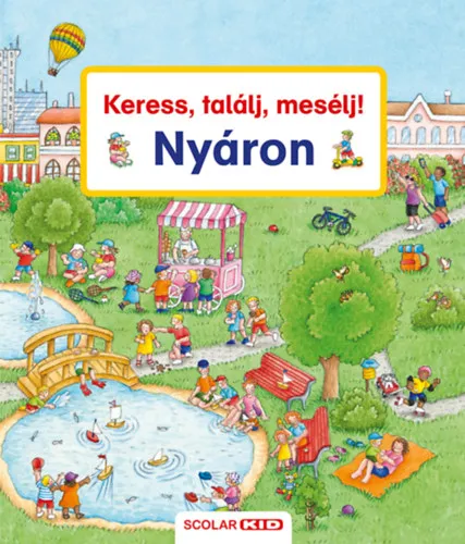 Keress, találj, mesélj! - Nyáron Szuper akció
