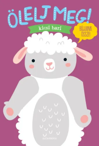 Ölelj meg! - Kicsi bari Legjobb ár