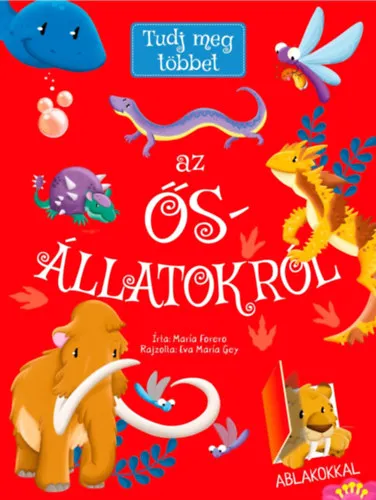Különleges ajánlat Tudj meg többet az ősállatokról