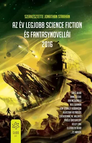 Az év legjobb science fiction és fantasynovellái 2016 - E-könyv Azonnali szállítás