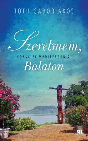 Árcsökkenés Szerelmem, Balaton - E-könyv