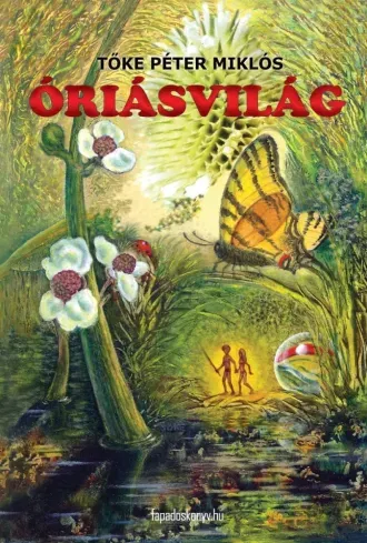 Legkelendőbb Óriásvilág - E-könyv