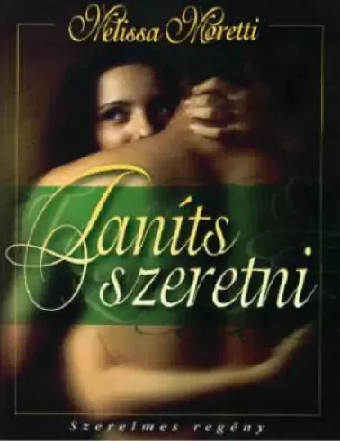 Utolsó esély Taníts szeretni - E-könyv
