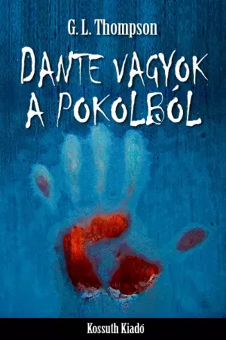 Dante vagyok a pokolból - E-könyv Árengedmény