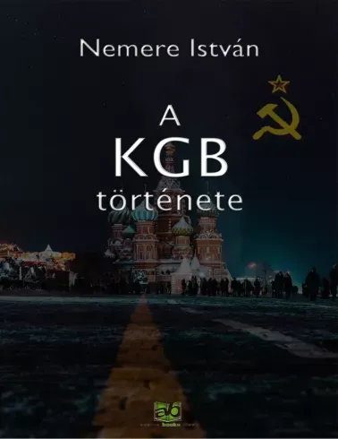 Kedvezmény A ​KGB története - E-könyv