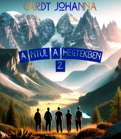 A nyúl a hegyekben 2. Csak ma