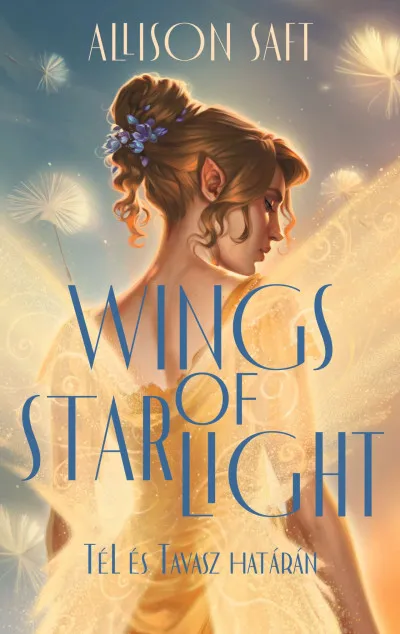 Ajánlat Wings of Starlight - Tél és Tavasz határán - (Különleges kiadás)