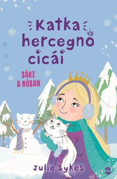 Korlátozott ajánlat Katka hercegnő cicái 3. - Sári a hóban