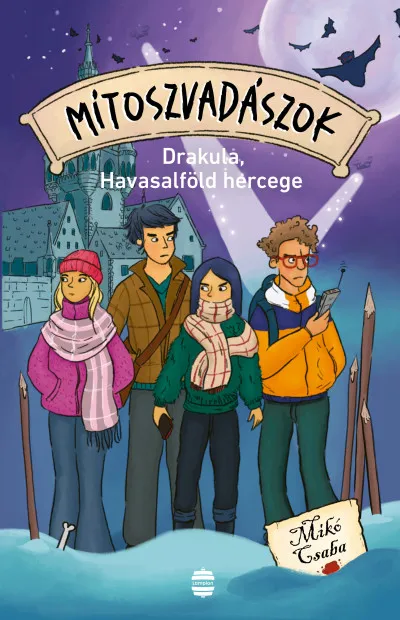 Akciós ár Mítoszvadászok 4. - Drakula, Havasalföld hercege