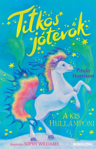 Legnépszerűbb Titkos jótevők - A kis hullámpóni