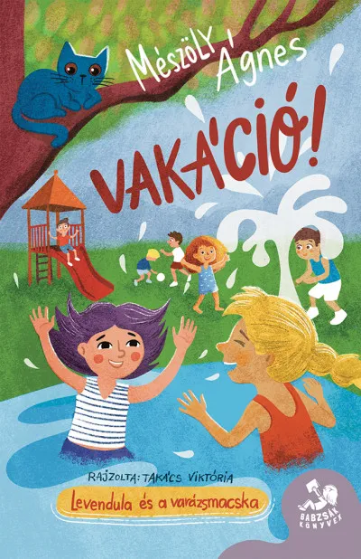 Bestseller Vakáció! - Levendula és Varázsmacska