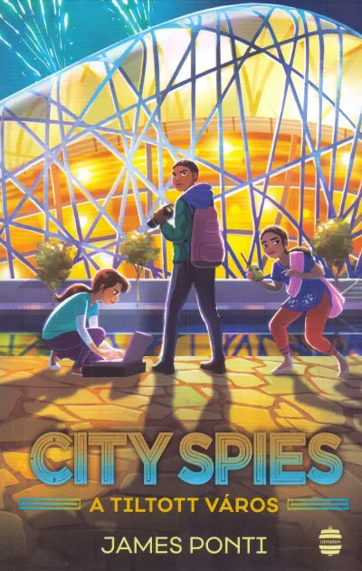 Legnépszerűbb City Spies 3. - A Tiltott város