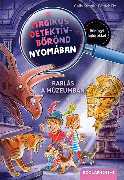 Rablás a múzeumban - A mágikus detektívbőrönd nyomában 5. Bestseller