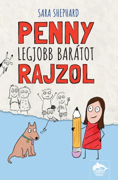 Penny legjobb barátot rajzol Korlátozott ajánlat