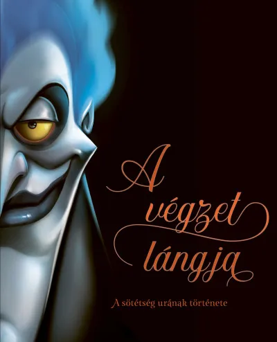 A végzet lángja - A sötétség urának története - (Különleges kiadás) Olcsóbb