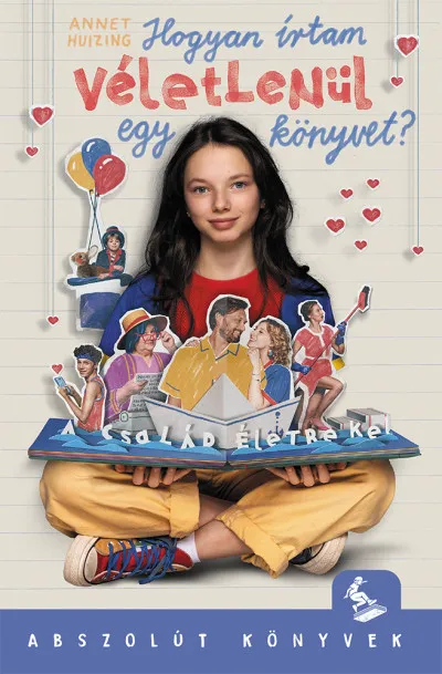 Legkelendőbb Hogyan írtam véletlenül egy könyvet?