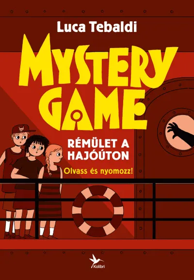 Azonnali szállítás Mystery Game - Rémület a hajóúton - Olvass és nyomozz!