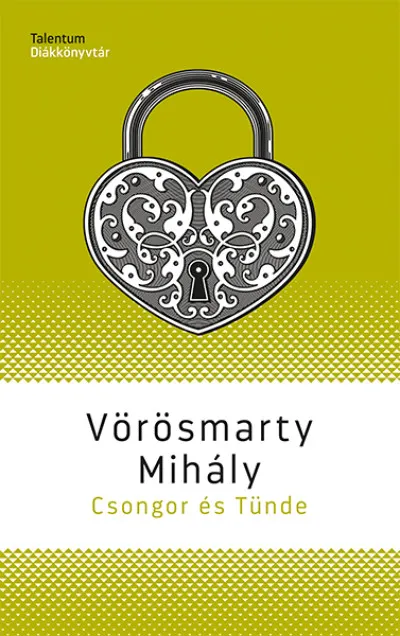 Csongor és Tünde Legjobb ár