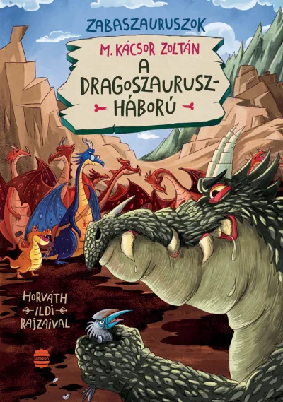 Exkluzív ajánlat A dragoszauruszháború - Zabaszauruszok 7.