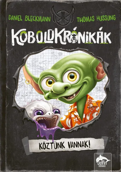 Akciós ár Koboldkrónikák - Köztünk vannak!