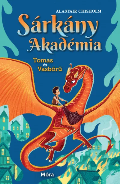 Sárkány Akadémia - Tomas és Vasbőrű Azonnali szállítás