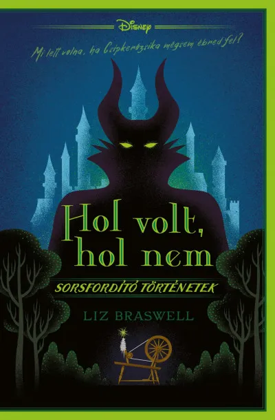Kihagyhatatlan ajánlat Disney - Hol volt, hol nem - Sorsfordító történetek - (Különleges kiadás)