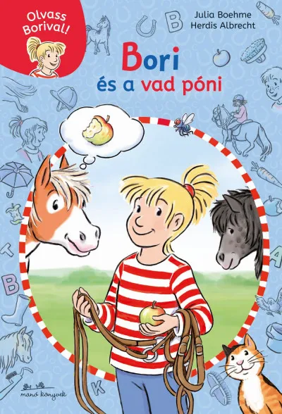 Bori és a vad póni - Olvass Borival! 1. Alacsony ár