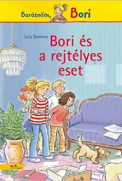 Bori és a rejtélyes eset - Barátnőm, Bori Utolsó esély