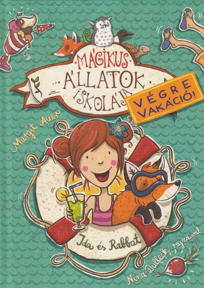Kihagyhatatlan ajánlat Mágikus állatok iskolája - Végre vakáció! - Ida és Rabbat