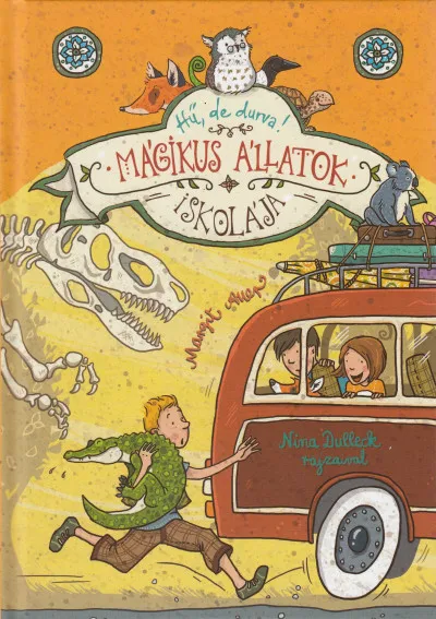 Kedvezményes ár Mágikus állatok iskolája 4. - Hű, de durva!