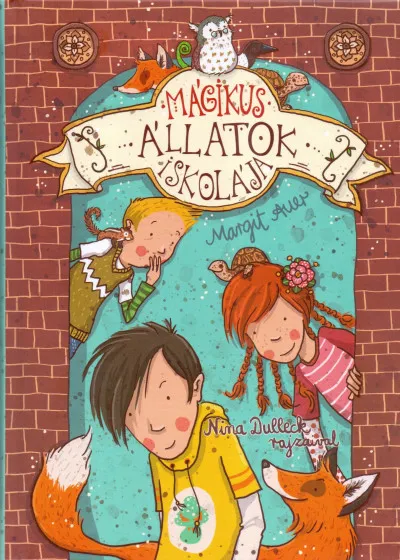 Mágikus állatok iskolája 1. Újdonság