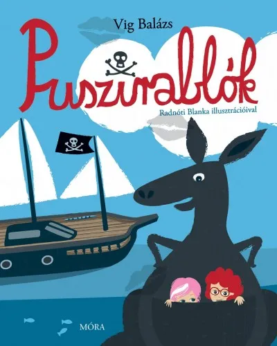 Azonnali szállítás Puszirablók