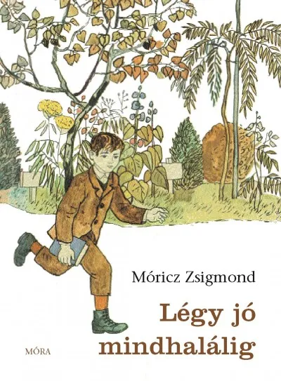 Légy jó mindhalálig Bestseller