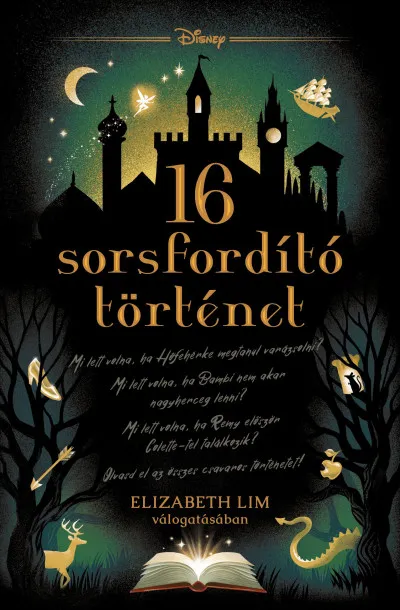 Különleges ajánlat 16 Sorsfordító történet - Disney - Sorsfordító történetek