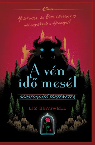 A vén idő mesél - Disney - Sorsfordító történetek Biztonságos fizetés