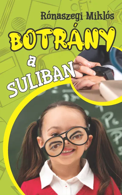 Botrány a suliban Prémium