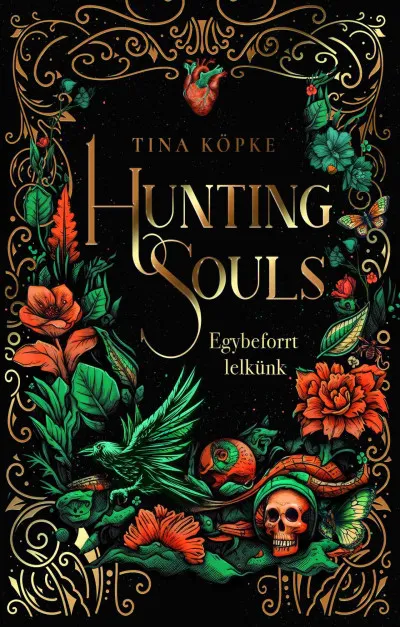 Hunting Souls - Egybeforrt lelkünk - (Különleges kiadás) Utolsó esély