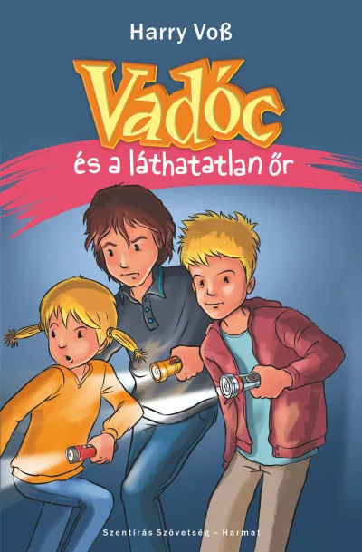 Nézd meg most Vadóc és a láthatatlan őr. Vadóc 5.