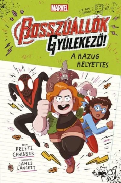 Marvel: Bosszúállók, gyülekező! 2. - A hazug helyettes Ajánlat