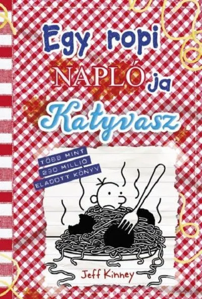 Egy ropi naplója 19. - Katyvasz Kihagyhatatlan ajánlat