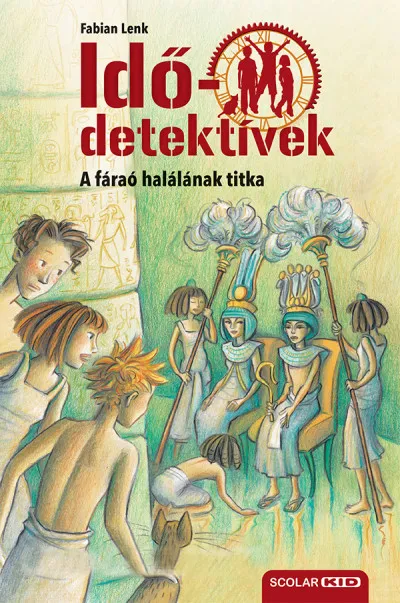 A fáraó halálának titka - puhatáblás - Idődetektívek 11. Alacsony ár