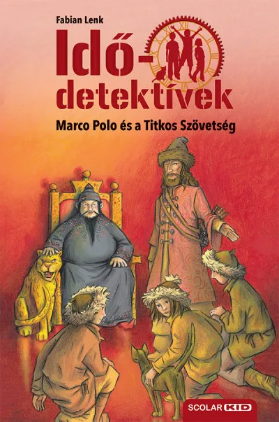 Marco Polo és a Titkos Szövetség - puhatáblás - Idődetektívek 2. Vedd meg most