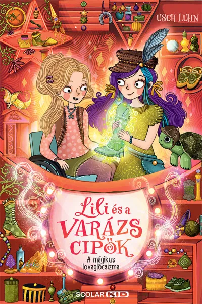 A mágikus lovaglócsizma - Lili és a varázscipők 7. Biztonságos fizetés