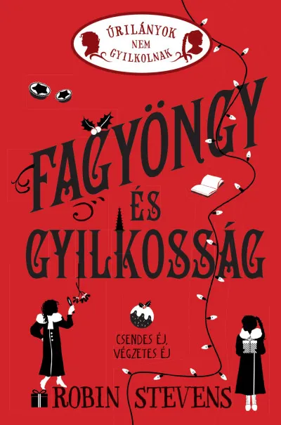 Fagyöngy és gyilkosság - (Különleges kiadás) Csak ma
