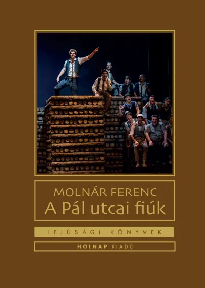 A Pál utcai fiúk Vedd meg most