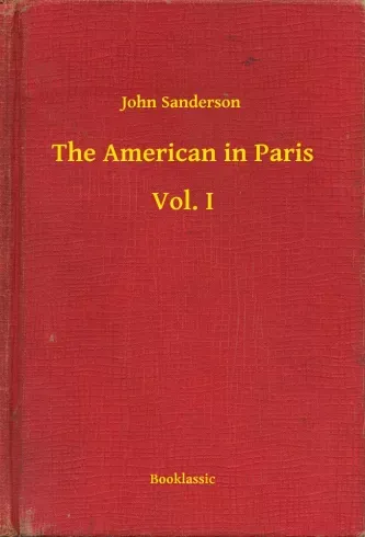 The American in Paris - Vol. I - E-könyv Expressz szállítás